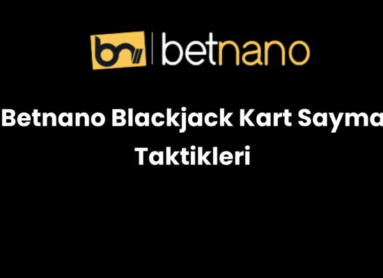 betnano blackjack kart sayma taktikleri 985