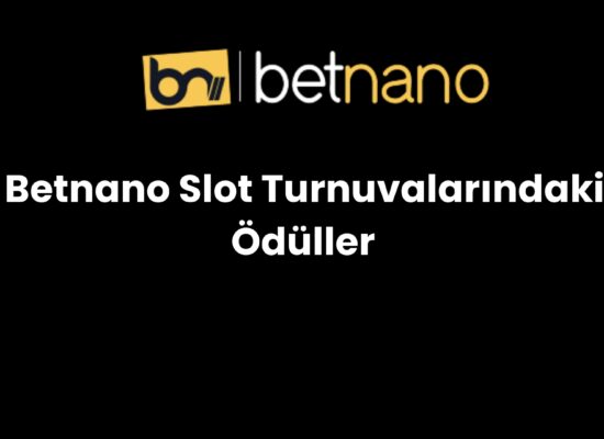 betnano slot turnuvalarindaki oduller 984